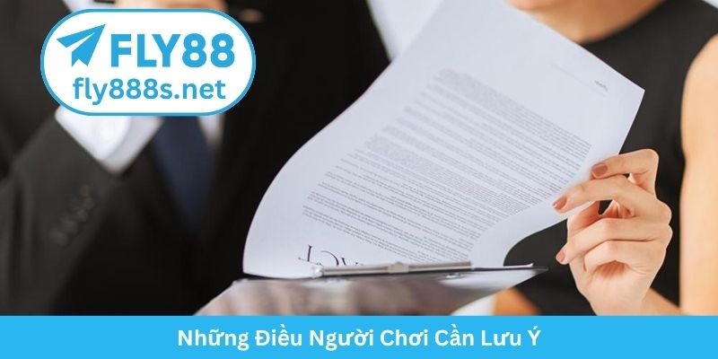 Những Điều Người Chơi Cần Lưu Ý
